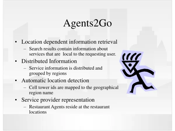 Agents2Go