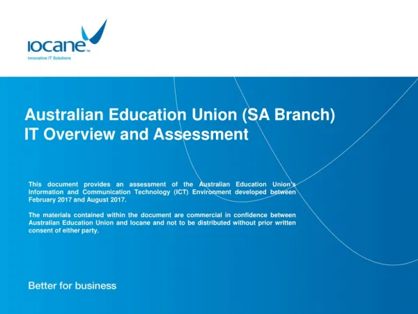 Australian Education Union (SA Branch) IT Overview and Assessment
