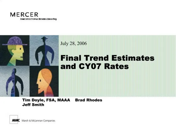 Final Trend Estimates and CY07 Rates