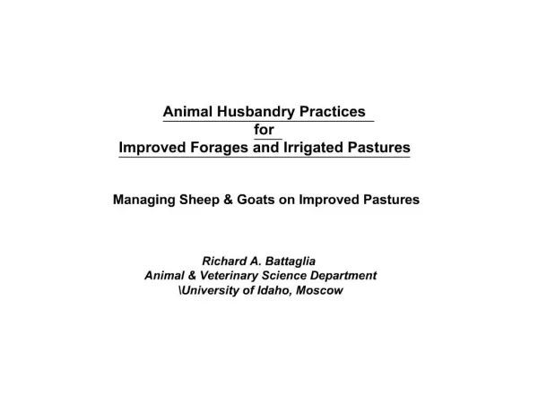 Animal Husbandry Practices for Improved Forages and Irrigated Pastures