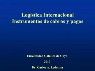 Log stica Internacional Instrumentos de cobros y pagos - slide 1