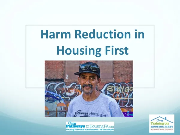 Harm Reduction in Housing First