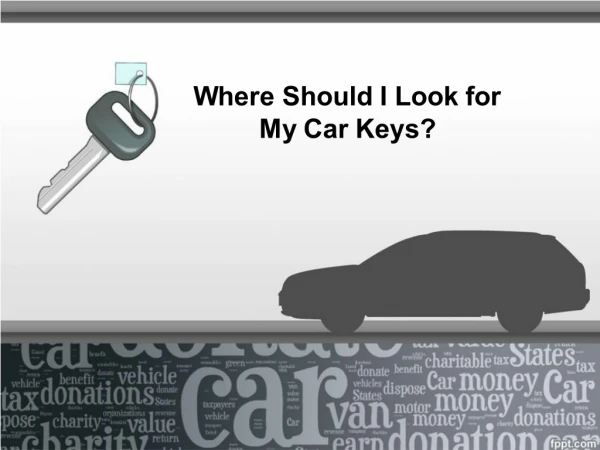 Where Should I Look for My Car Keys?