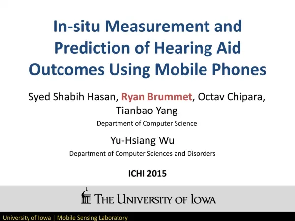 In-situ Measurement and Prediction of Hearing Aid Outcomes Using Mobile Phones