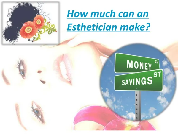 How much can an esthetician make?
