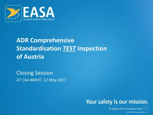 ADR Comprehensive Standardisation TEST Inspection of Austria