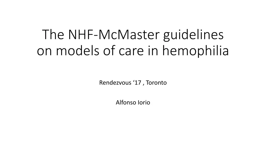 the nhf mcmaster guidelines on models of care in hemophilia