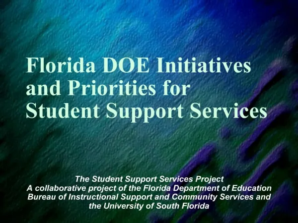 Florida DOE Initiatives and Priorities for Student Support Services