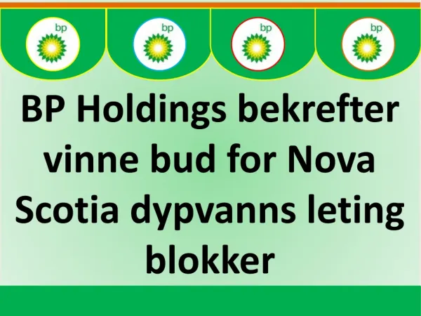 BP Holdings bekrefter vinne bud for Nova Scotia dypvanns let