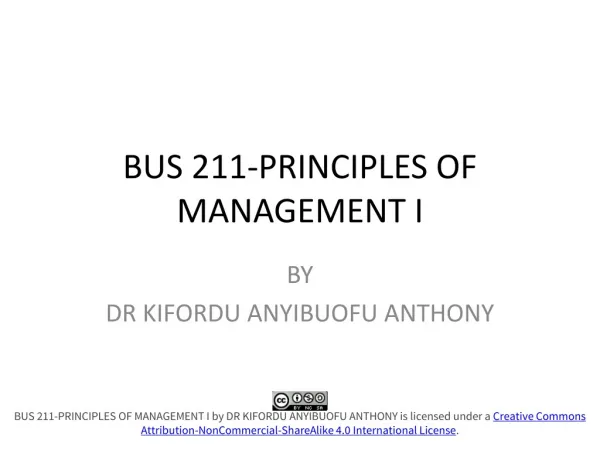 BUS 211-PRINCIPLES OF MANAGEMENT I