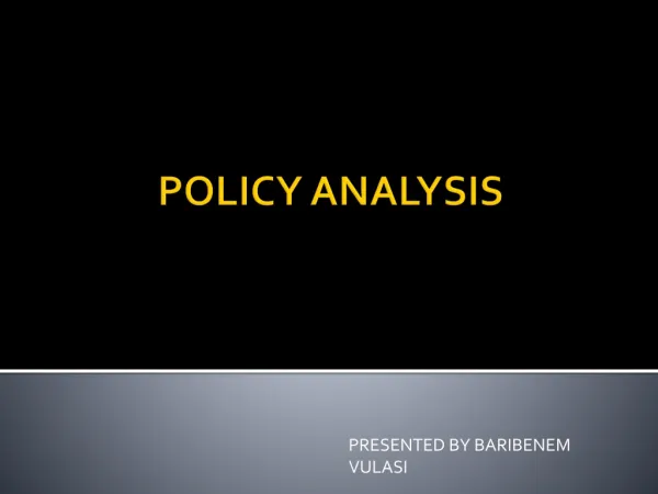 POLICY ANALYSIS