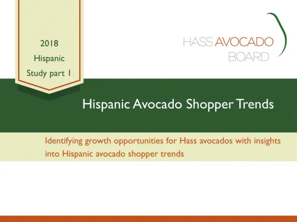 Hispanic Avocado Shopper Trends
