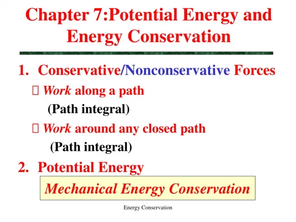 Chapter 7:Potential Energy and Energy Conservation