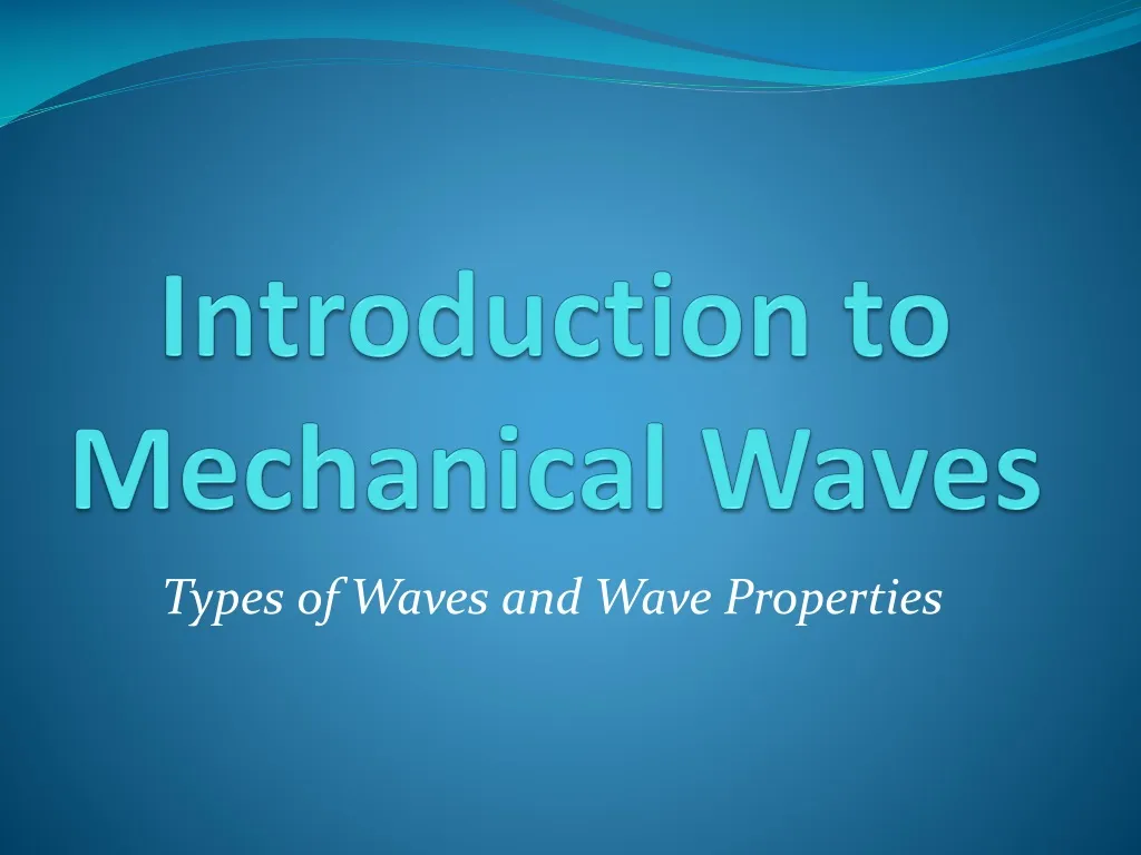 introduction to mechanical waves
