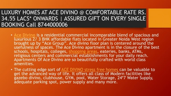 New Launched Residential Project at Best Place Noida Extension ACE Divino- 8744000006