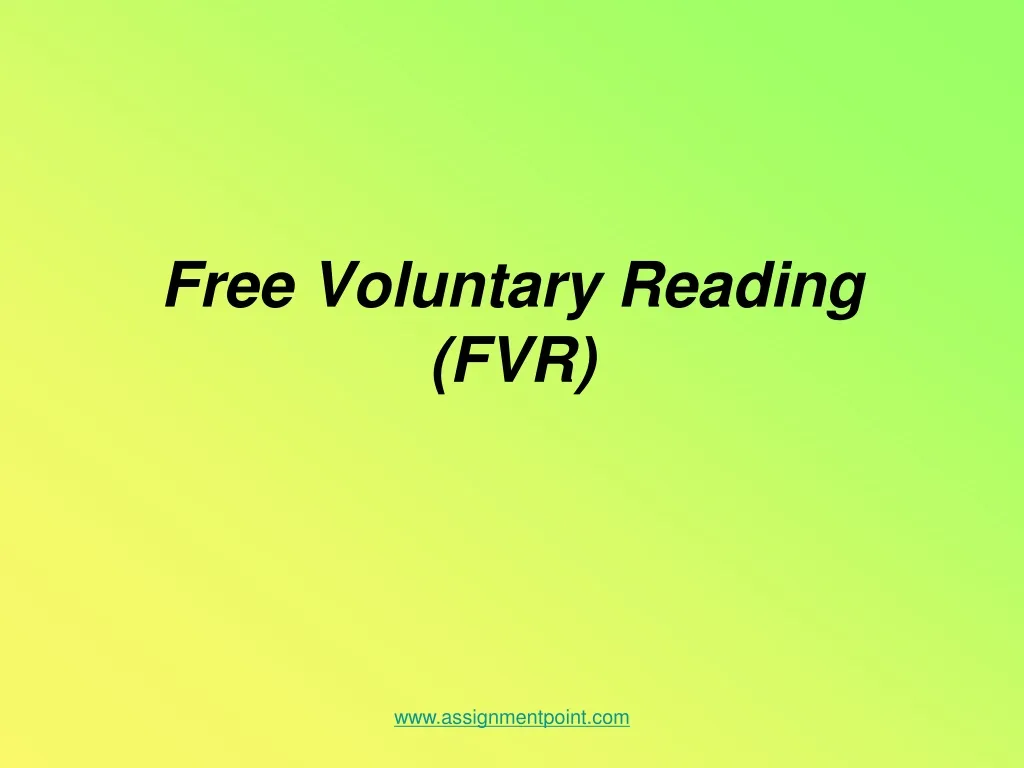 free voluntary reading fvr