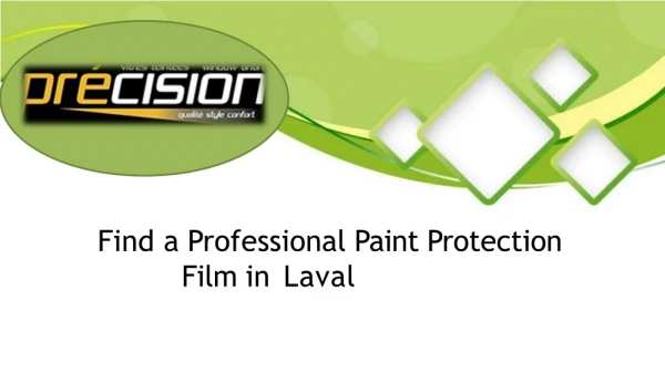 Professional Paint Protection Film in Laval
