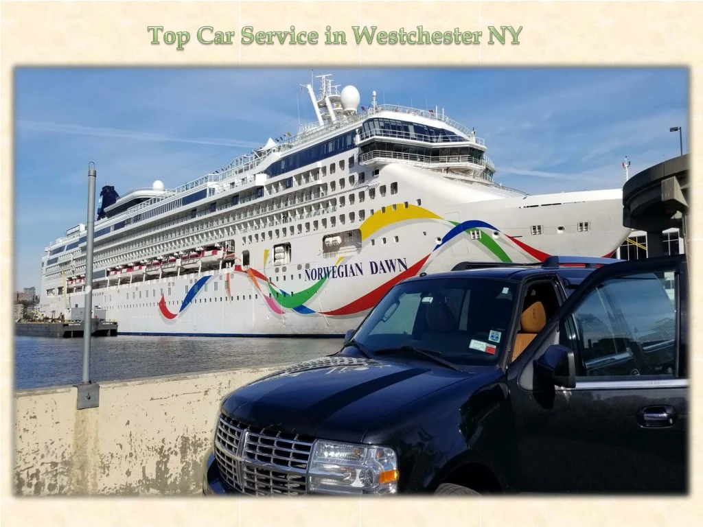 top car service in westchester ny