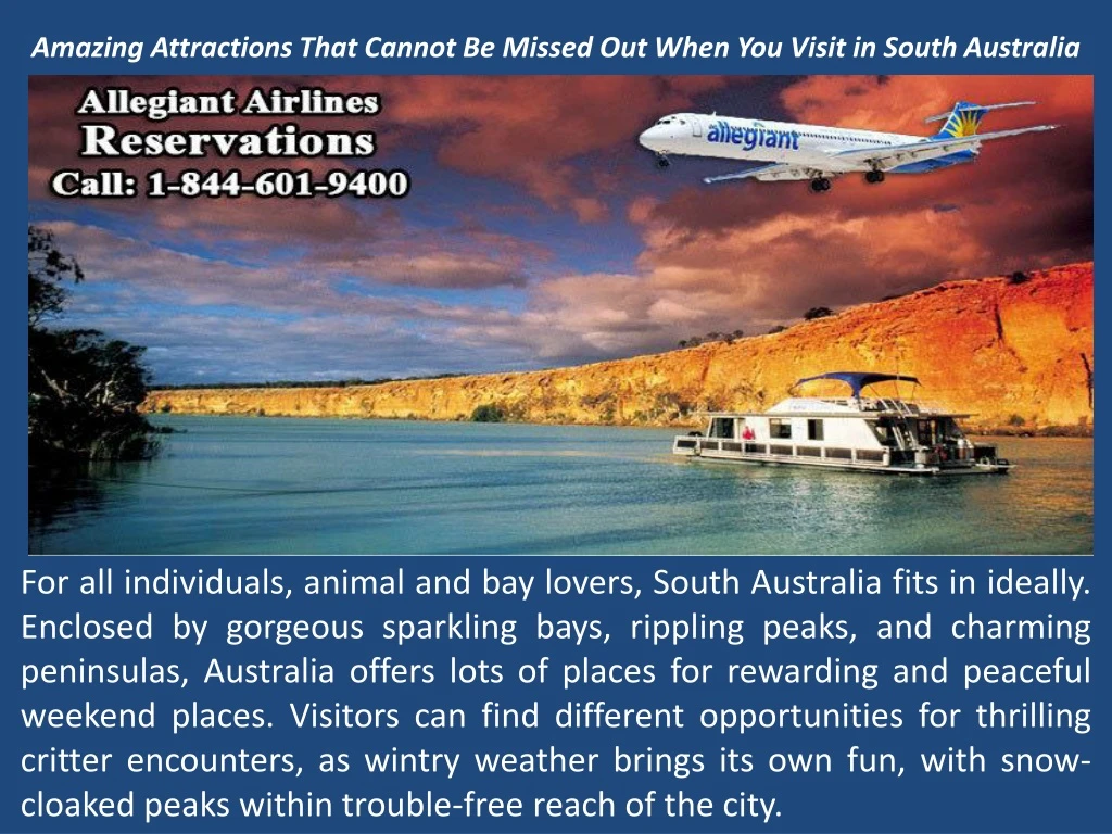 amazing attractions that cannot be missed out when you visit in south australia