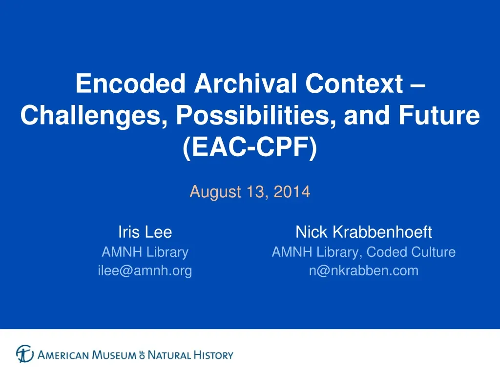 encoded archival context challenges possibilities