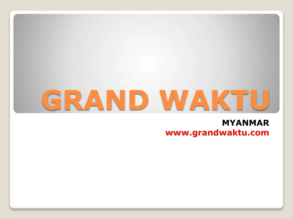 grand waktu