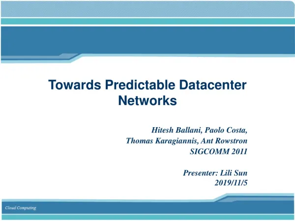 Towards Predictable Datacenter Networks