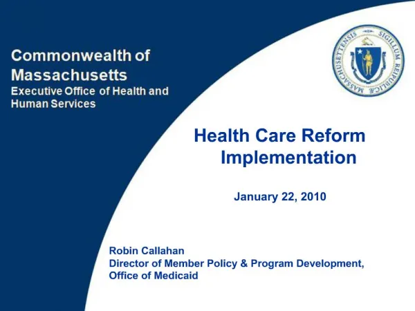 Health Care Reform Implementation
