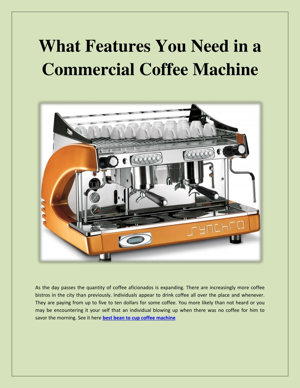 what features you need in a commercial coffee