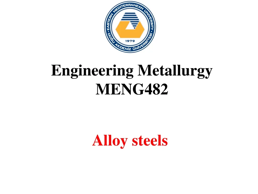 engineering metallurgy meng482