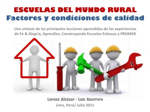 ESCUELAS DEL MUNDO RURAL Factores y condiciones de calidad