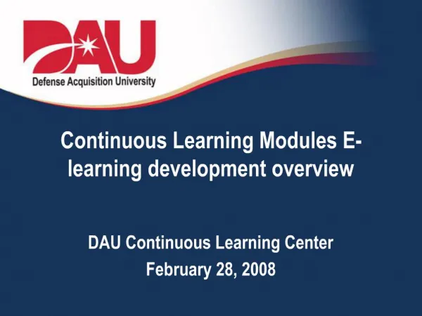 Continuous Learning Modules E-learning development overview