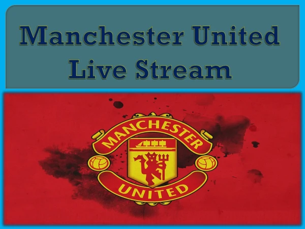 Manchester United Live Stream