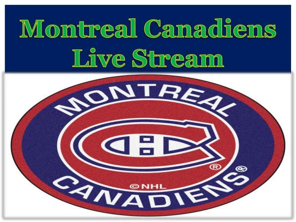 Montreal Canadiens Live Stream