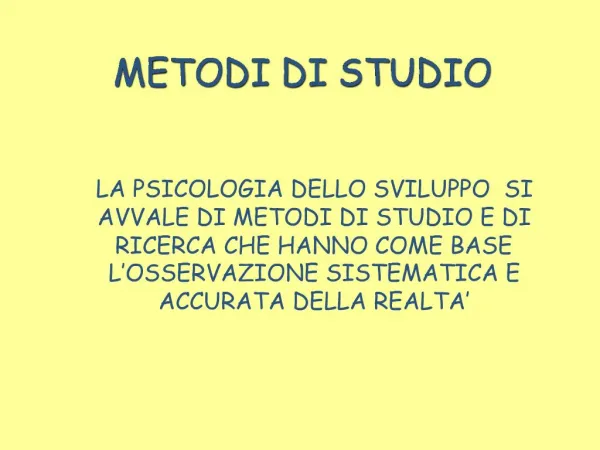 METODI DI STUDIO