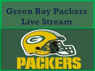 Green Bay Packers Live Stream