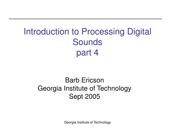 Introduction to Processing Digital Sounds part 4