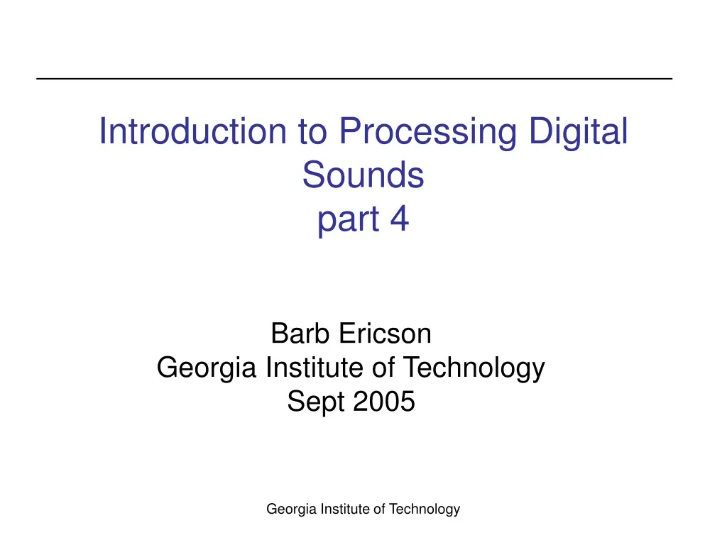 introduction to processing digital sounds part 4