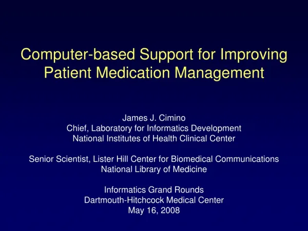 Computer-based Support for Improving Patient Medication Management