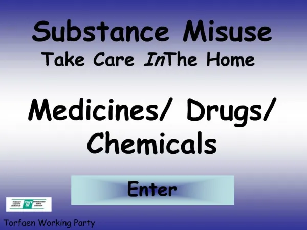 Substance Misuse Take Care In The Home Medicines