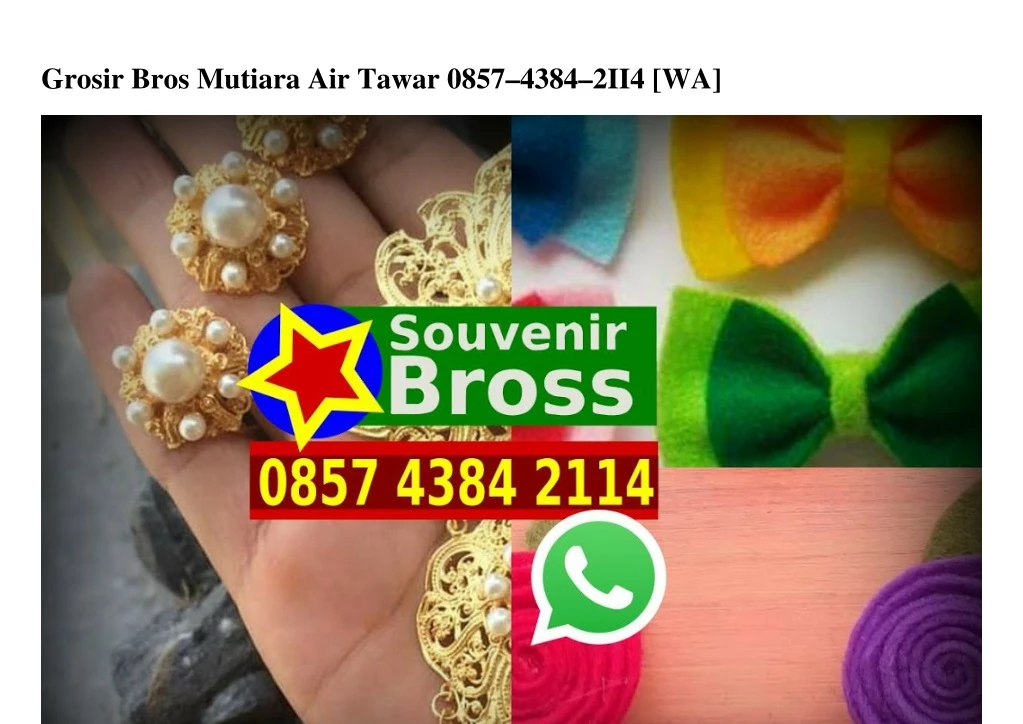 grosir bros mutiara air tawar 0857 4384 2ii4 wa