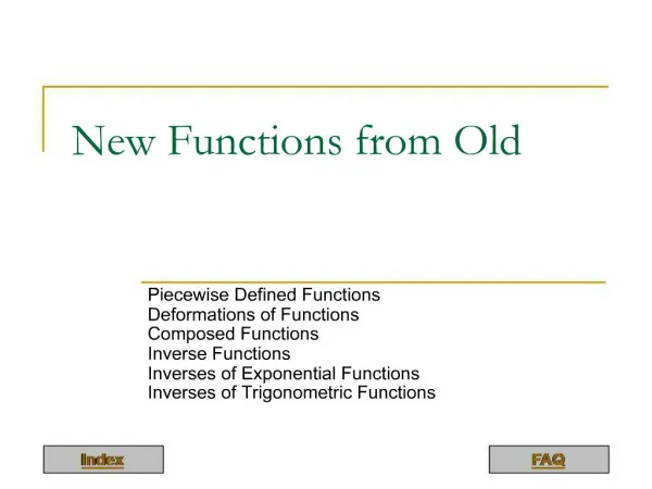 New Functions from Old