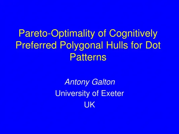 Pareto-Optimality of Cognitively Preferred Polygonal Hulls for Dot Patterns