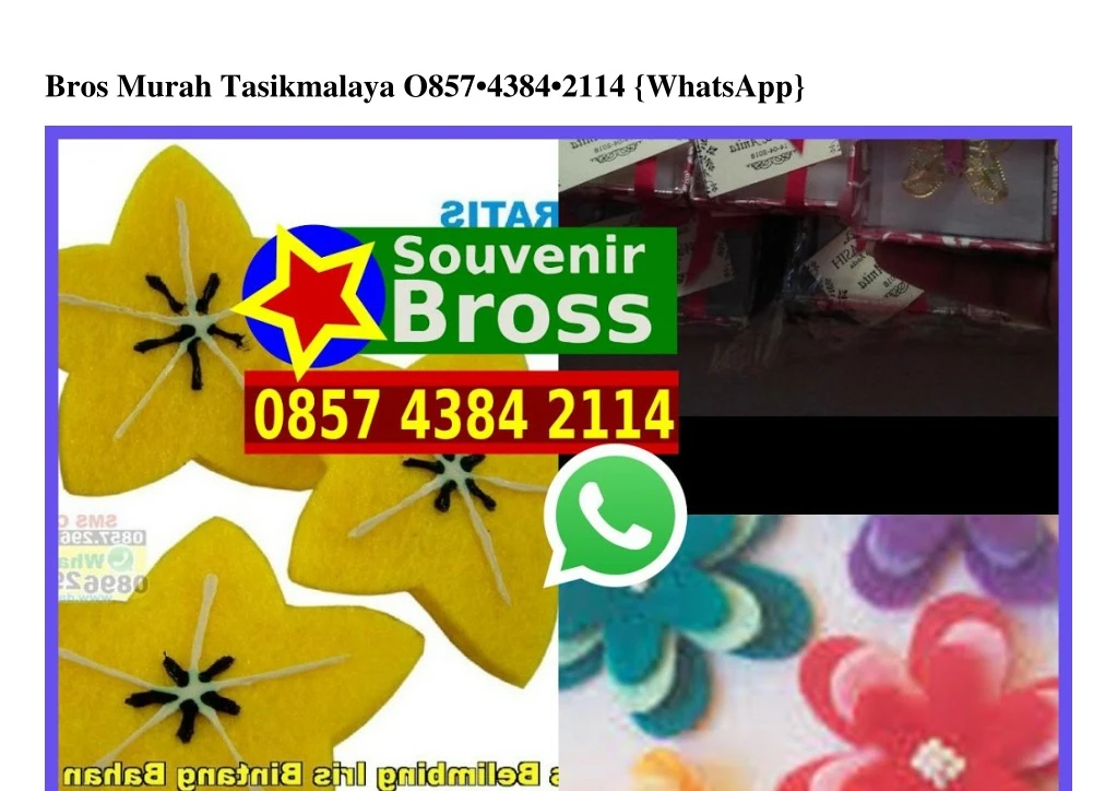 bros murah tasikmalaya o857 4384 2114 whatsapp