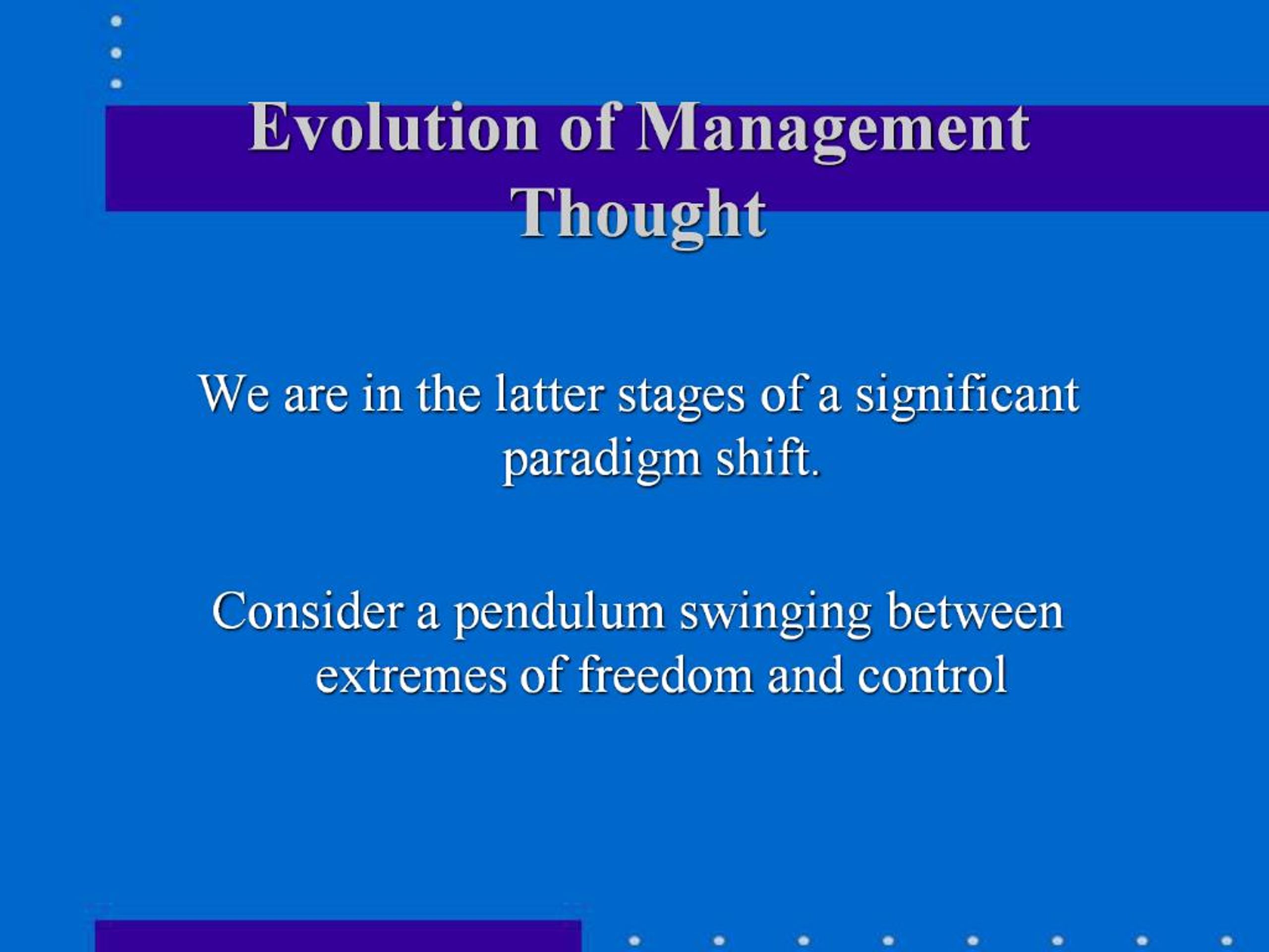 PPT - Evolution of Management Thought PowerPoint Presentation, free ...