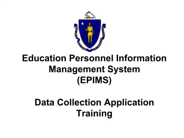Education Personnel Information Management System EPIMS Data Collection Application Training