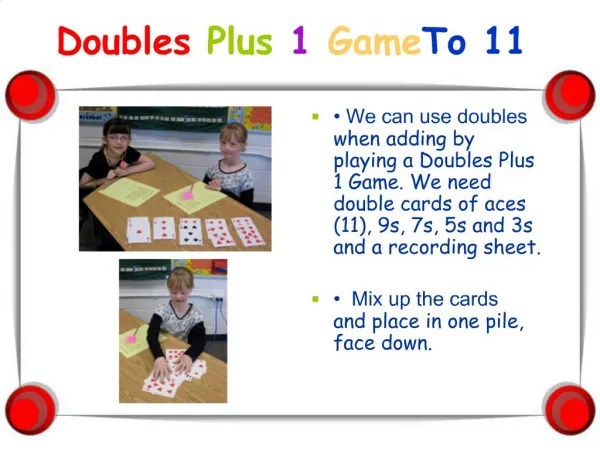 Doubles Plus 1 Game To 11