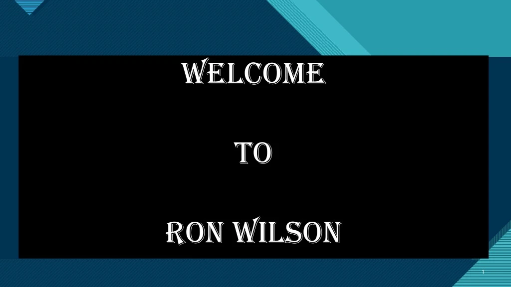 welcome to ron wilson