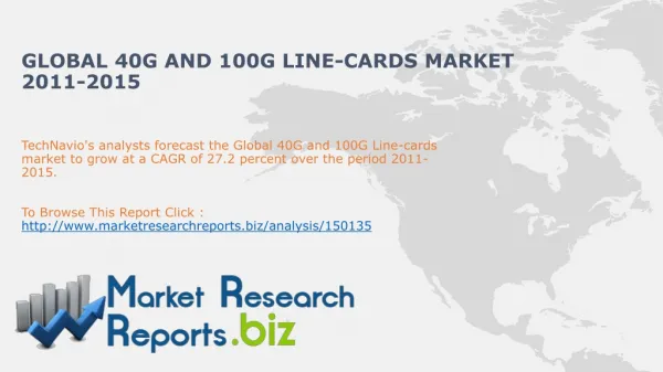 Global 40G and 100G Line-cards Market 2011-2015
