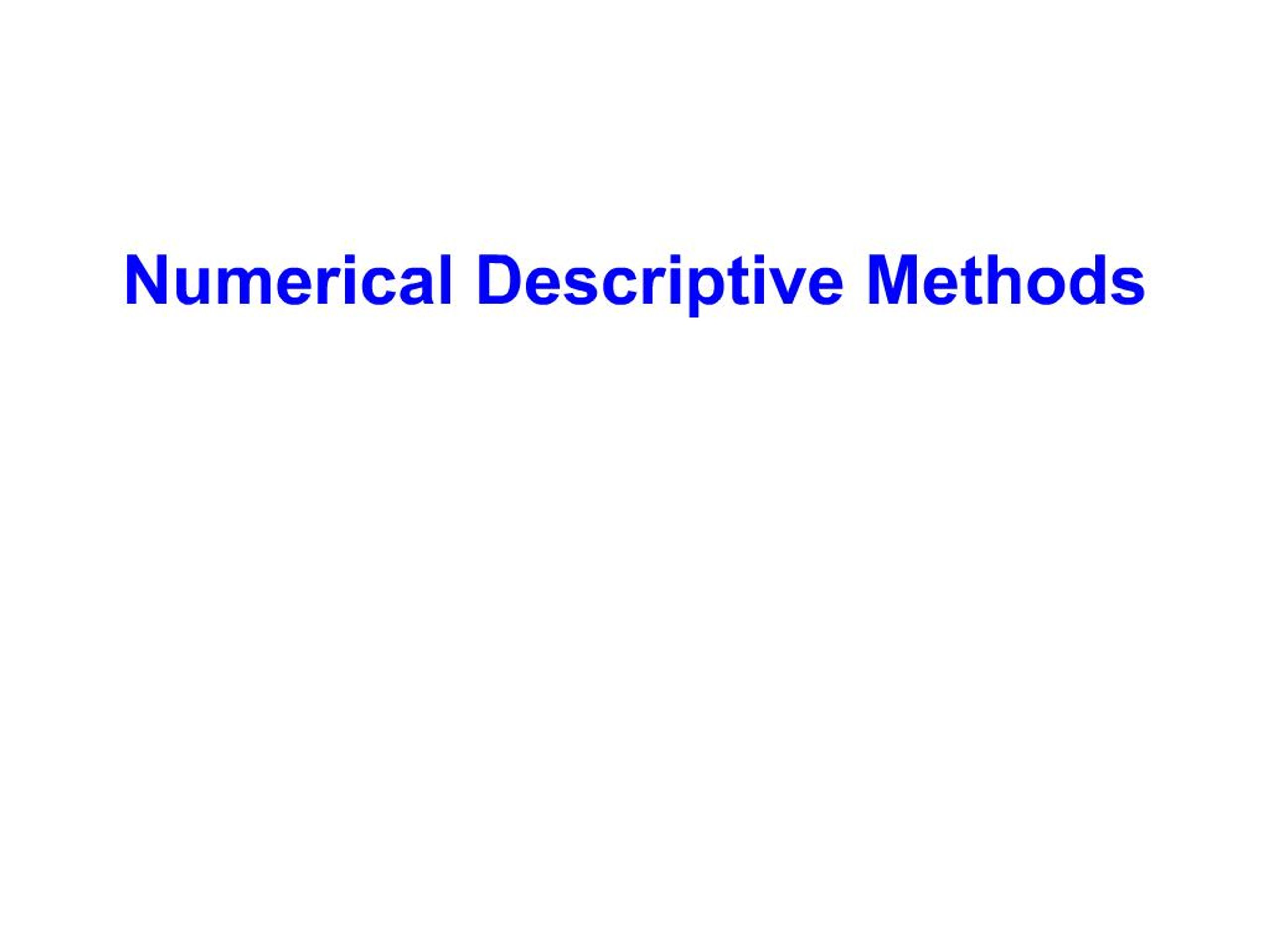PPT - Numerical Descriptive Methods PowerPoint Presentation, free ...