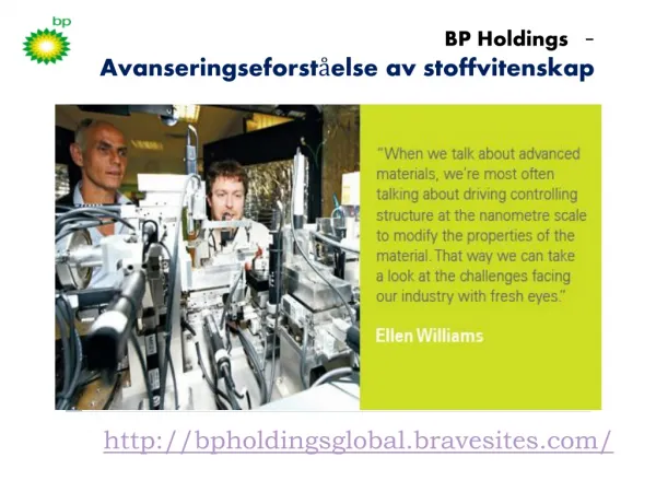 BP Holdings: advancing understanding of materials science